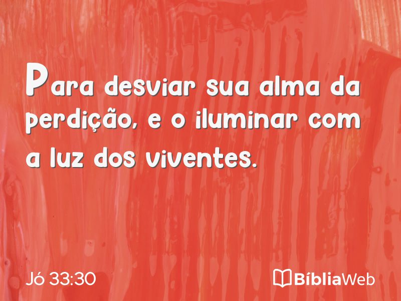 Jó 33:30 em imagem para compartilhar