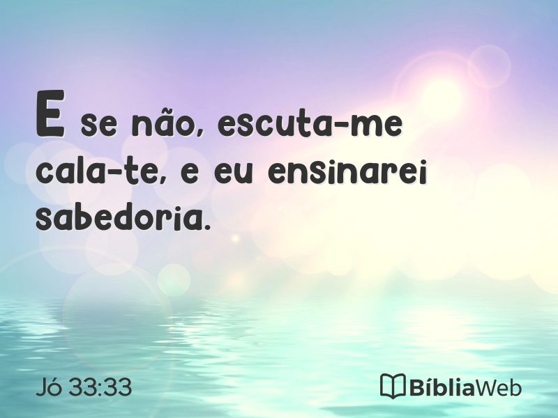 Jó 33:33 em imagem para compartilhar