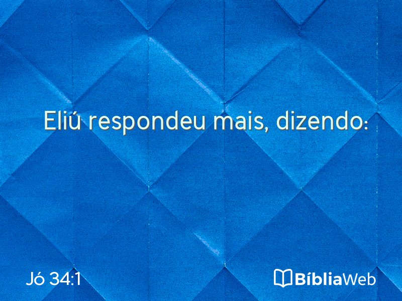 Jó 34:1 em imagem para compartilhar