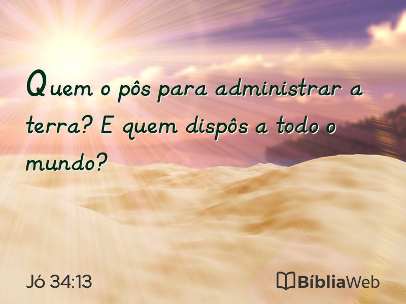 Jó 34:13 em imagem para compartilhar