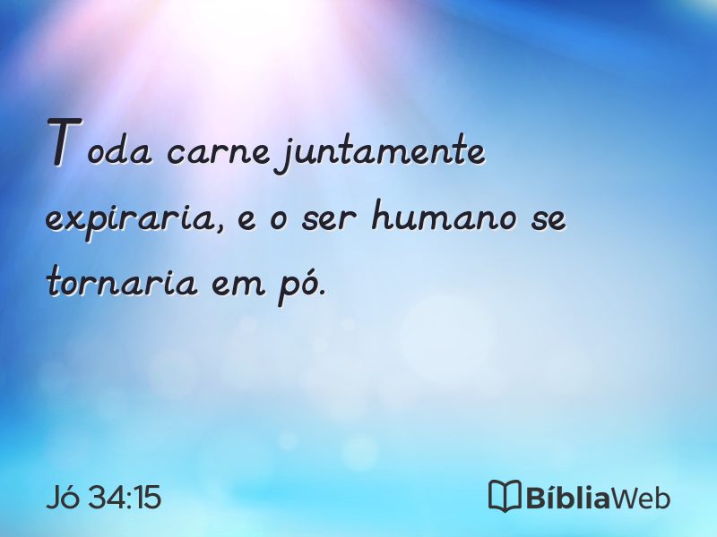 Jó 34:15 em imagem para compartilhar