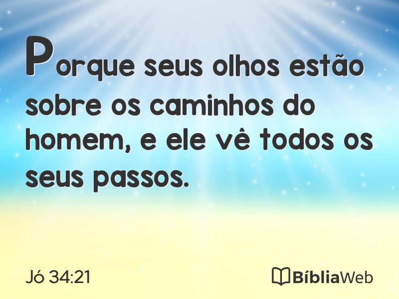 Jó 34:21 em imagem para compartilhar