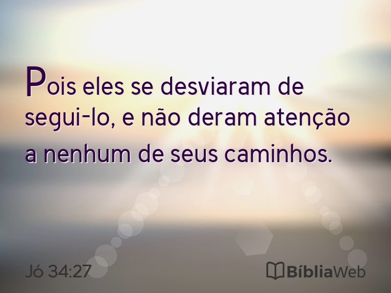 Jó 34:27 em imagem para compartilhar