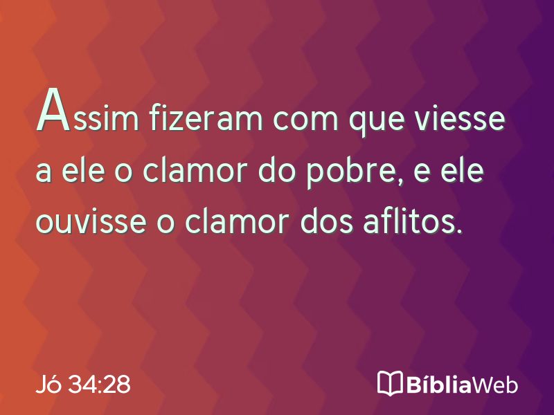 Jó 34:28 em imagem para compartilhar