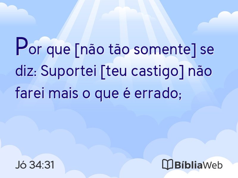 Jó 34:31 em imagem para compartilhar
