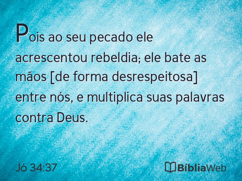 Jó 34:37 em imagem para compartilhar