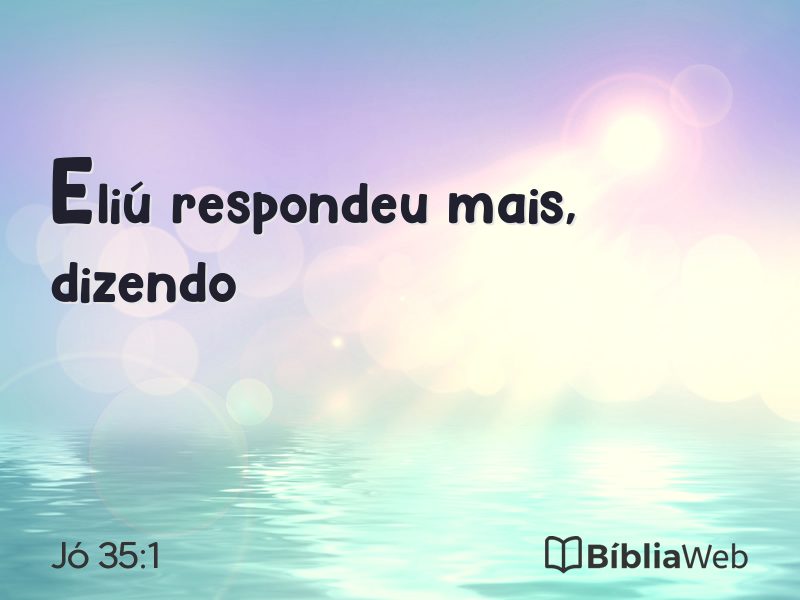 Jó 35:1 em imagem para compartilhar