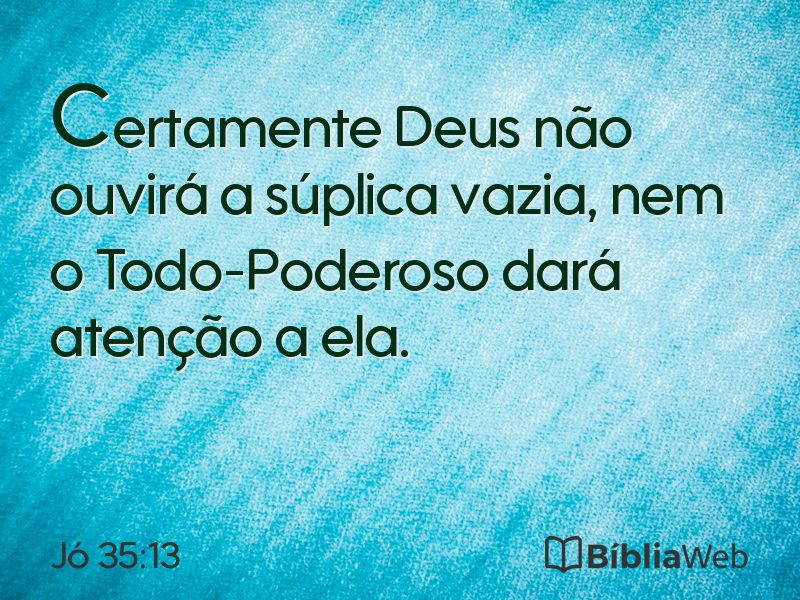 Jó 35:13 em imagem para compartilhar