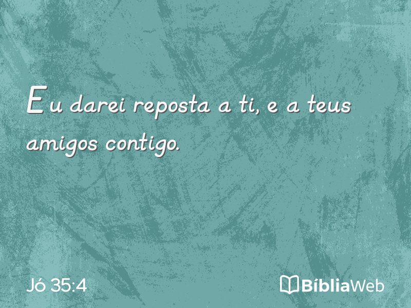 Jó 35:4 em imagem para compartilhar