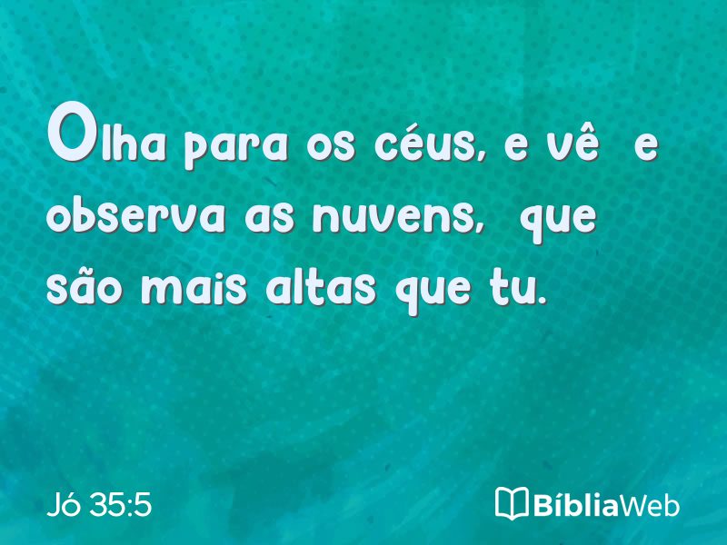 Jó 35:5 em imagem para compartilhar