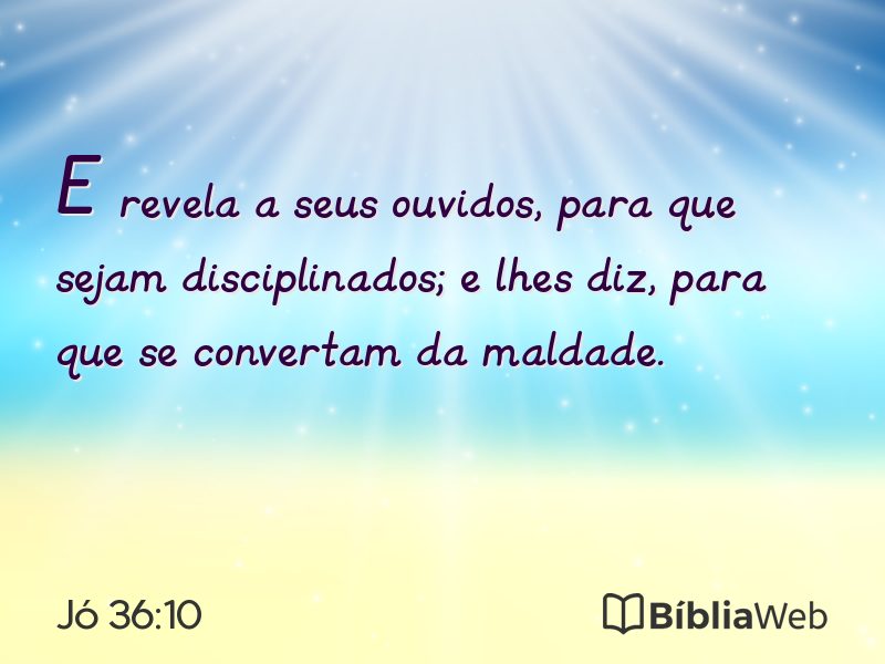 Jó 36:10 em imagem para compartilhar