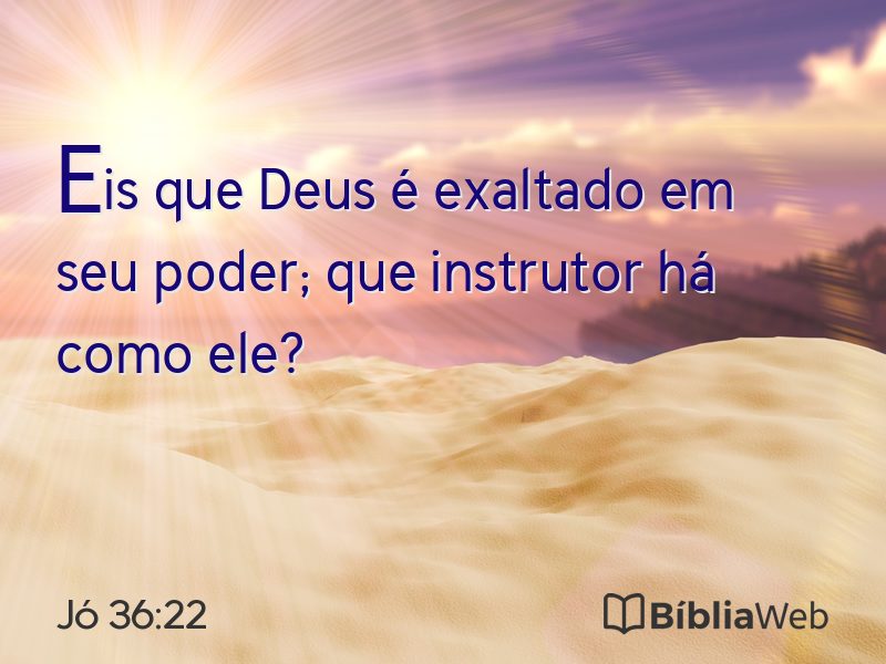 Jó 36:22 em imagem para compartilhar