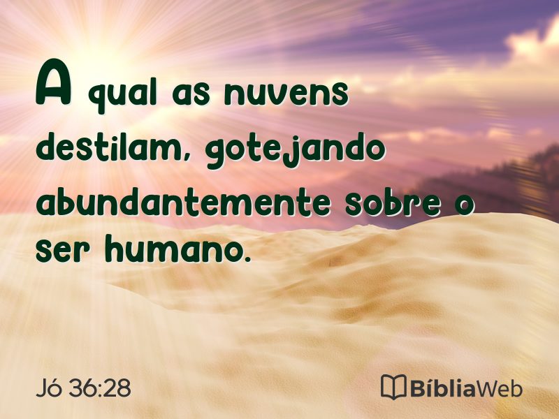 Jó 36:28 em imagem para compartilhar