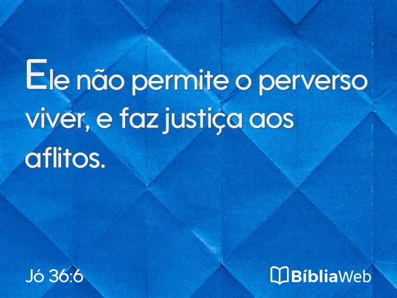 Jó 36:6 em imagem para compartilhar