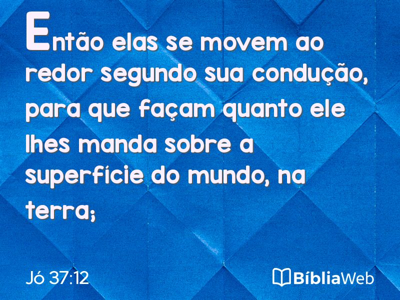 Jó 37:12 em imagem para compartilhar