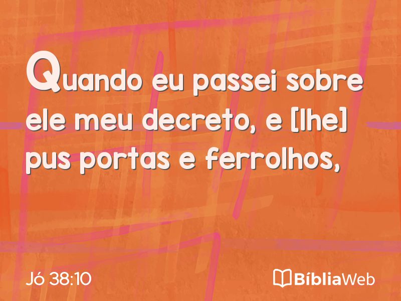 Jó 38:10 em imagem para compartilhar
