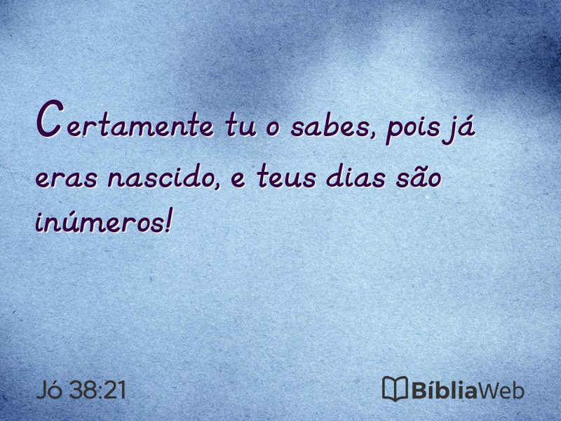 Jó 38:21 em imagem para compartilhar