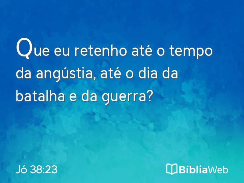 Jó 38:23 em imagem para compartilhar