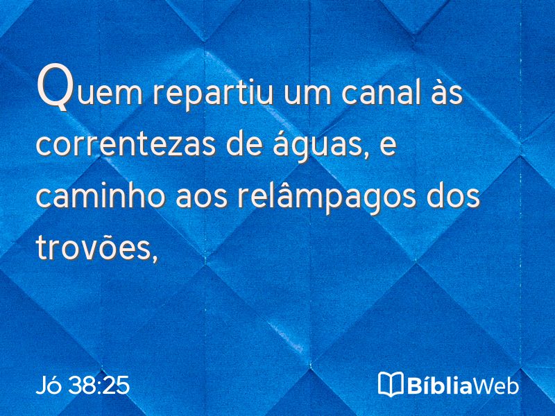 Jó 38:25 em imagem para compartilhar