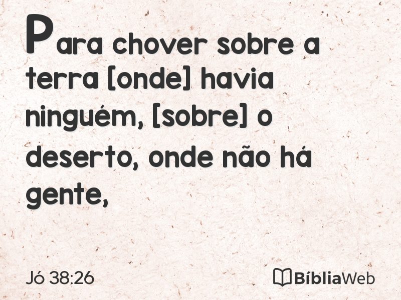 Jó 38:26 em imagem para compartilhar