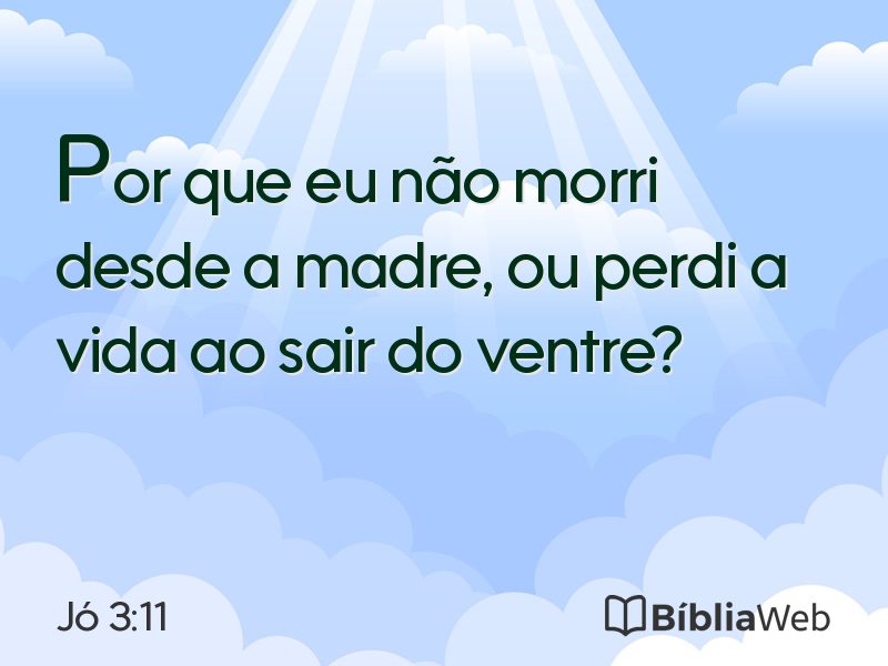 Jó 3:11 em imagem para compartilhar