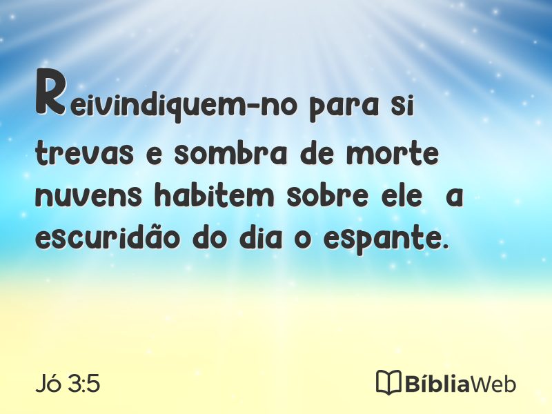 Jó 3:5 em imagem para compartilhar