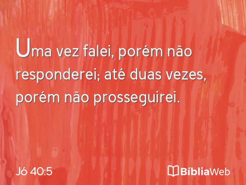 Jó 40:5 em imagem para compartilhar