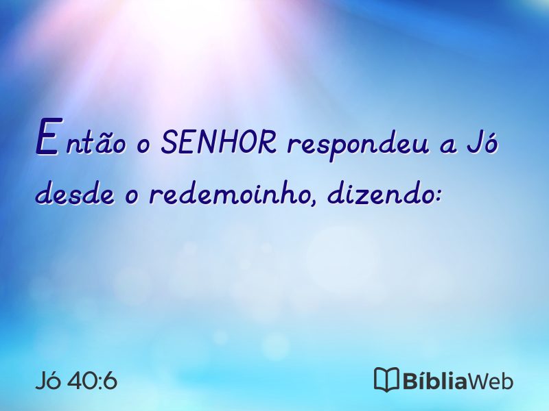 Jó 40:6 em imagem para compartilhar
