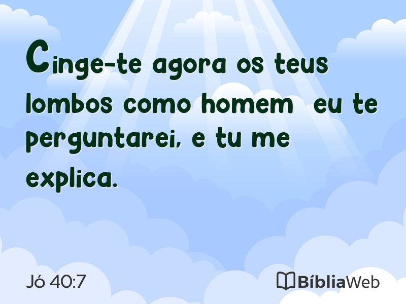 Jó 40:7 em imagem para compartilhar