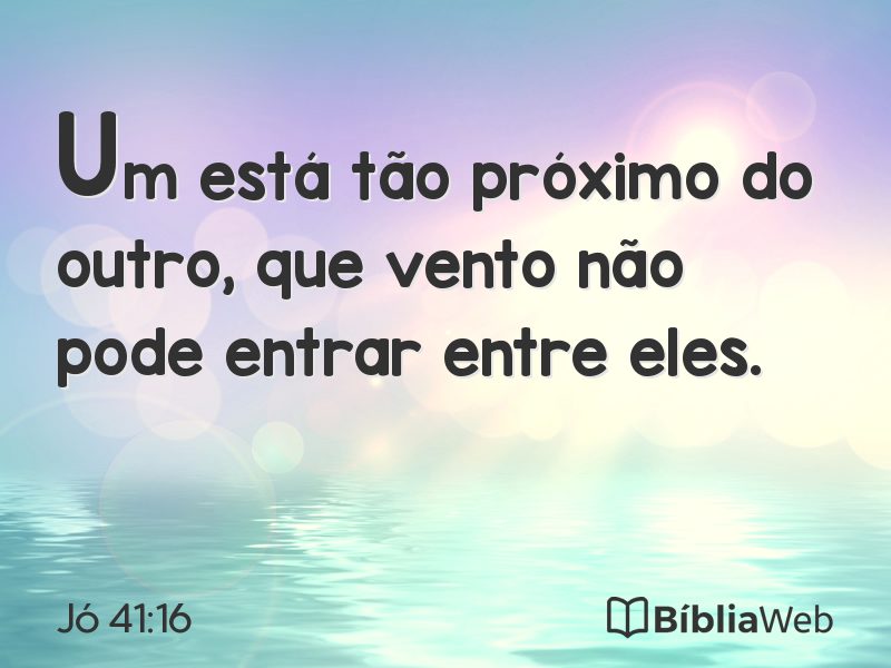 Jó 41:16 em imagem para compartilhar
