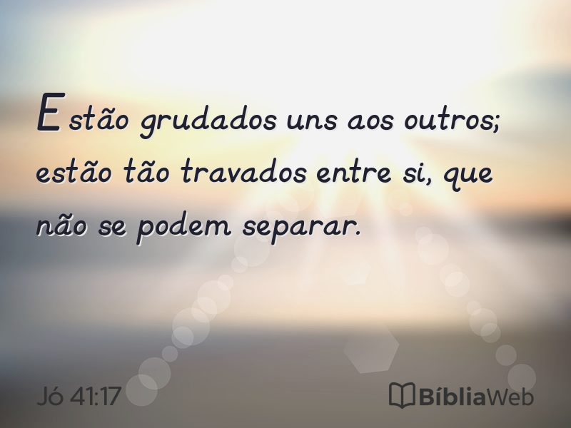 Jó 41:17 em imagem para compartilhar