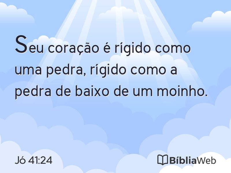 Jó 41:24 em imagem para compartilhar
