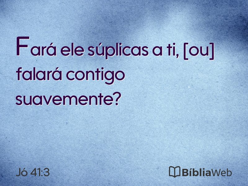 Jó 41:3 em imagem para compartilhar