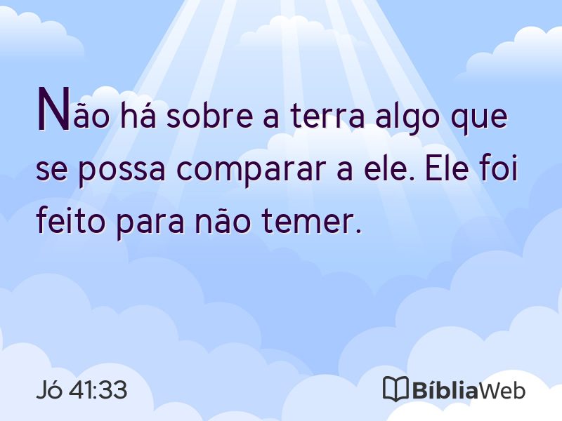 Jó 41:33 em imagem para compartilhar