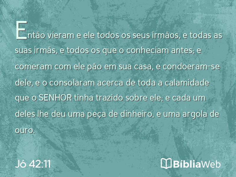 Jó 42:11 em imagem para compartilhar