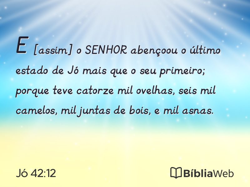 Jó 42:12 em imagem para compartilhar