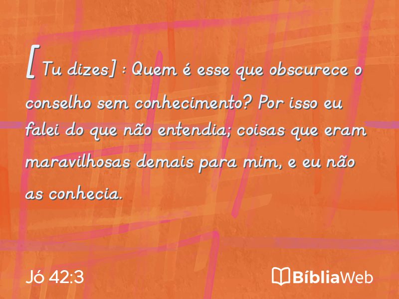 Jó 42:3 em imagem para compartilhar