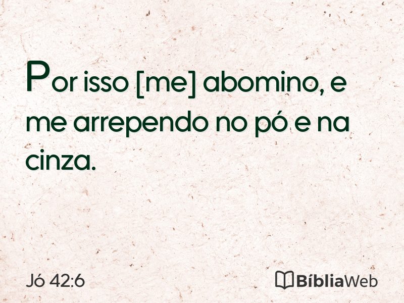 Jó 42:6 em imagem para compartilhar