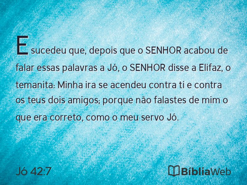 Jó 42:7 em imagem para compartilhar