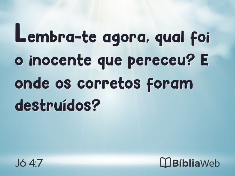 Jó 4:7 em imagem para compartilhar