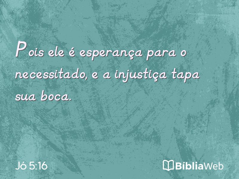 Jó 5:16 em imagem para compartilhar