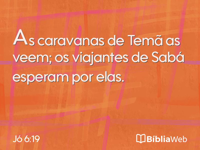 Jó 6:19 em imagem para compartilhar
