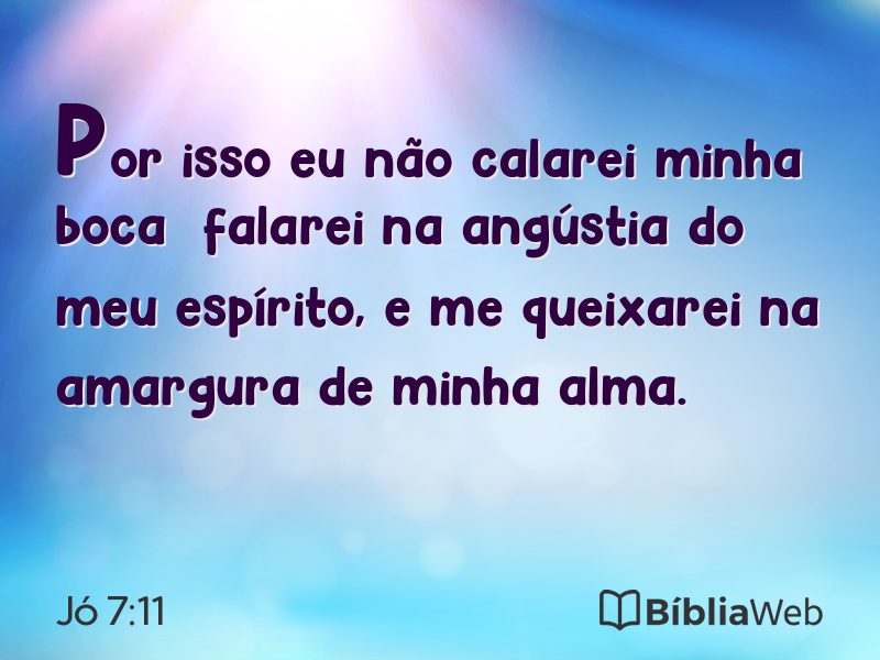 Jó 7:11 em imagem para compartilhar