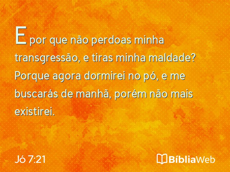 Jó 7:21 em imagem para compartilhar