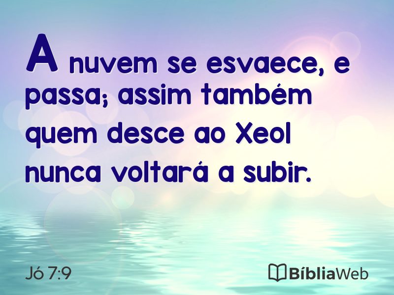 Jó 7:9 em imagem para compartilhar