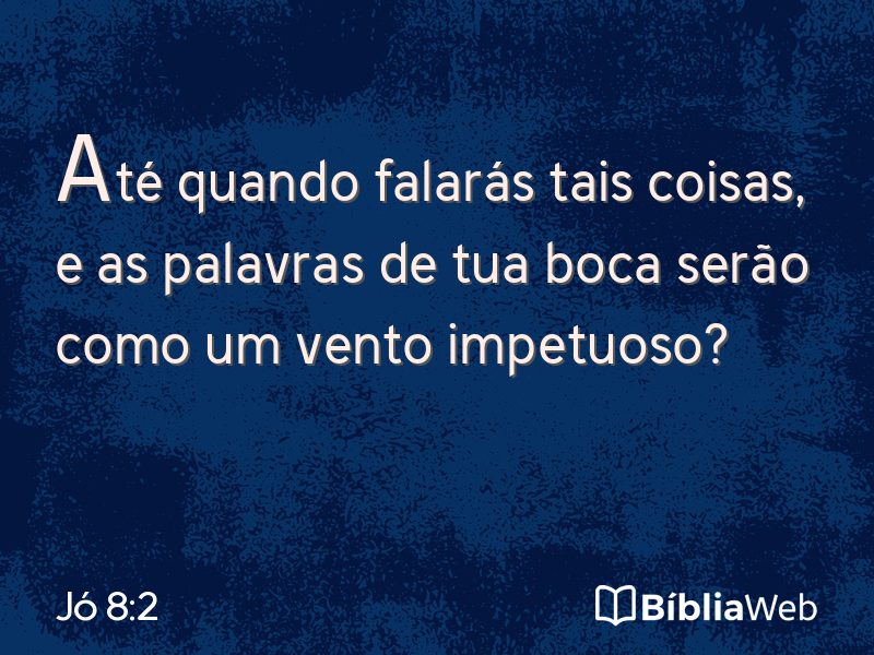 Jó 8:2 em imagem para compartilhar