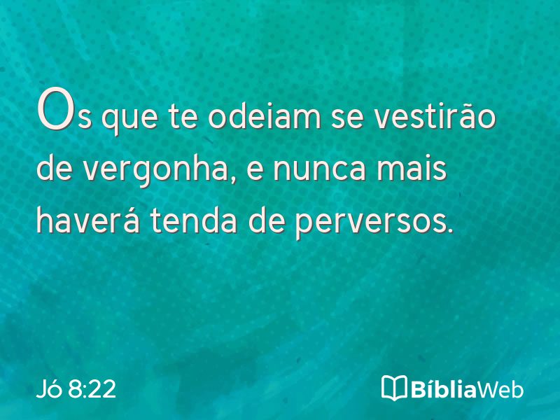 Jó 8:22 em imagem para compartilhar