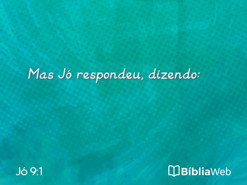 Jó 9:1 em imagem para compartilhar