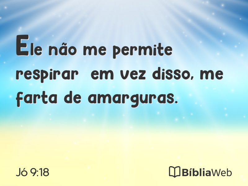 Jó 9:18 em imagem para compartilhar