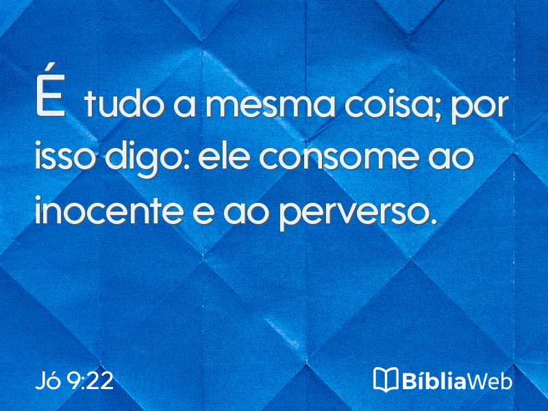 Jó 9:22 em imagem para compartilhar